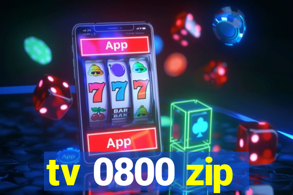 tv 0800 zip